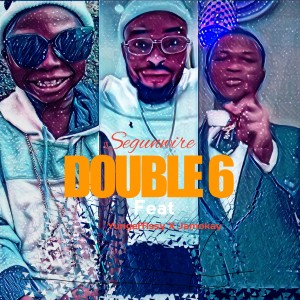 收聽Segun Wire的Double 6歌詞歌曲