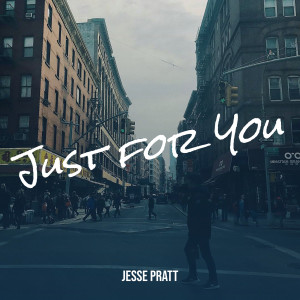 Album Just for You from Jesse Pratt