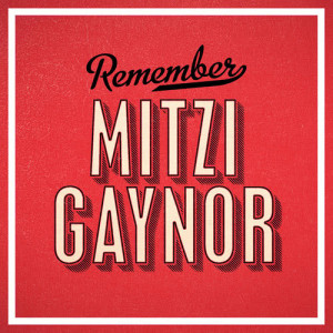 ดาวน์โหลดและฟังเพลง Soon พร้อมเนื้อเพลงจาก Mitzi Gaynor