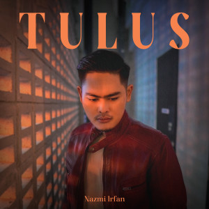 Nazmi Irfan的专辑TULUS