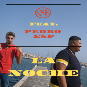 Listen to La Noche song with lyrics from NriK