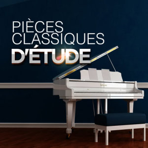 อัลบัม Pièces Classiques D'étude ศิลปิน Musique Classique