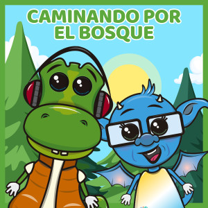 ดาวน์โหลดและฟังเพลง Caminando Por El Bosque พร้อมเนื้อเพลงจาก Danilo & Chapis