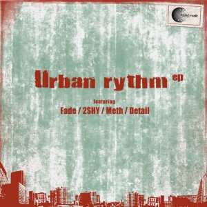 Fade的專輯Urban Rythm EP