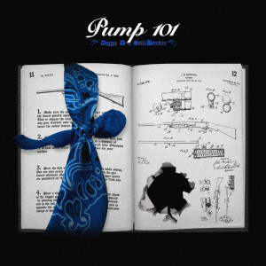 的专辑Pump 101 (Explicit)