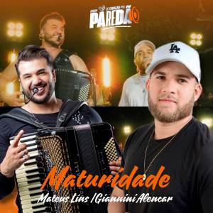 ดาวน์โหลดและฟังเพลง Do Coração pro Paredão: Maturidade พร้อมเนื้อเพลงจาก Mateus Lins