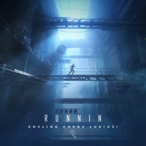 Kosling的專輯Runnin