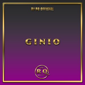 Dengarkan Ginio lagu dari Dj Rq Official dengan lirik