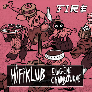 收聽Hifiklub的Fire (Radio Edit)歌詞歌曲