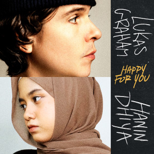 收聽Lukas Graham的Happy For You(feat. Hanin Dhiya)歌詞歌曲