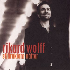 Rikard Wolff的專輯Stjärnklara Nätter