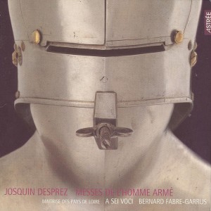 A Sei Voci的專輯J. Desprez: Missas l'homme armé - Desprez Recordings, Vol. 6