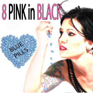 ดาวน์โหลดและฟังเพลง Blue Pills พร้อมเนื้อเพลงจาก 8 Pink in Black