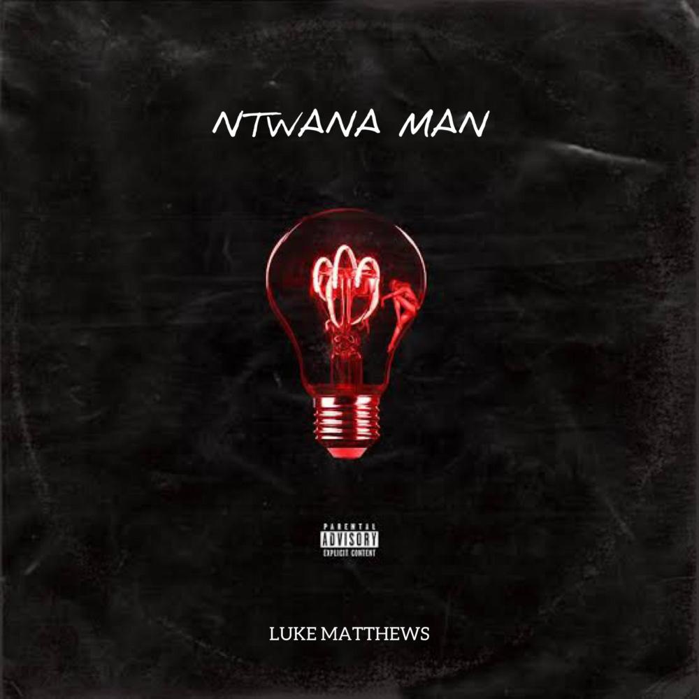 Ntwana Man