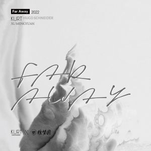 Album Far Away oleh 徐梦圆
