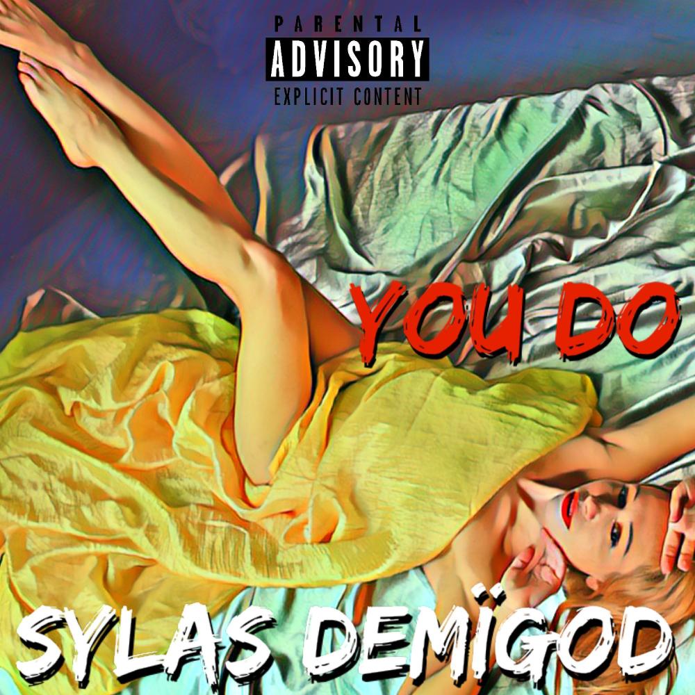 You Do (Explicit)