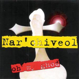 Bernard Deloumeaux的专辑Nar'chiveol (Oh My Ghod)