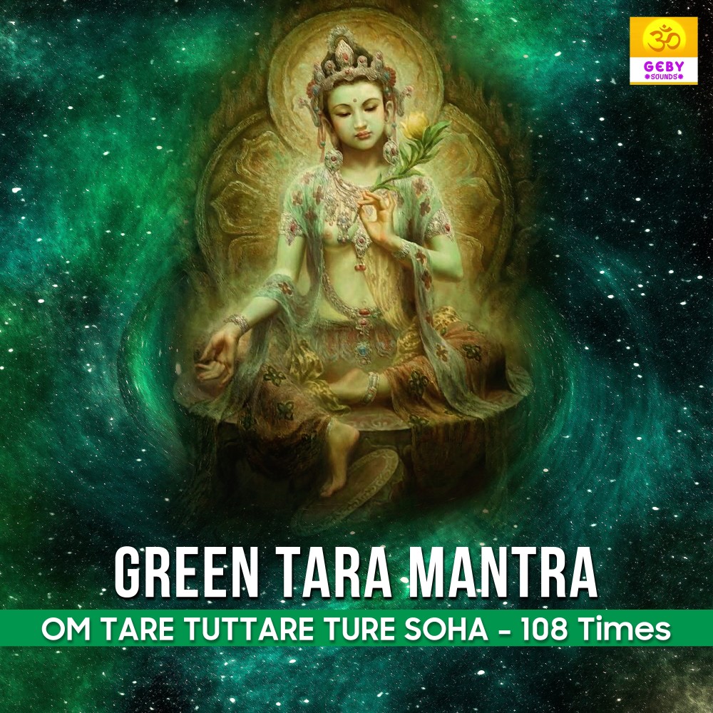 Green Tara Mata Mantra Jaap (Om Tare Tu Tuttare Ture Soha) 108 Times