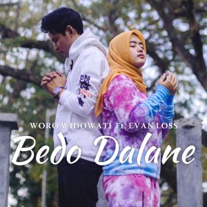 Dengarkan Bedo Dalane lagu dari Woro Widowati dengan lirik
