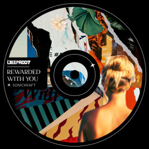 Listen to Rewarded With You song with lyrics from Sonickraft