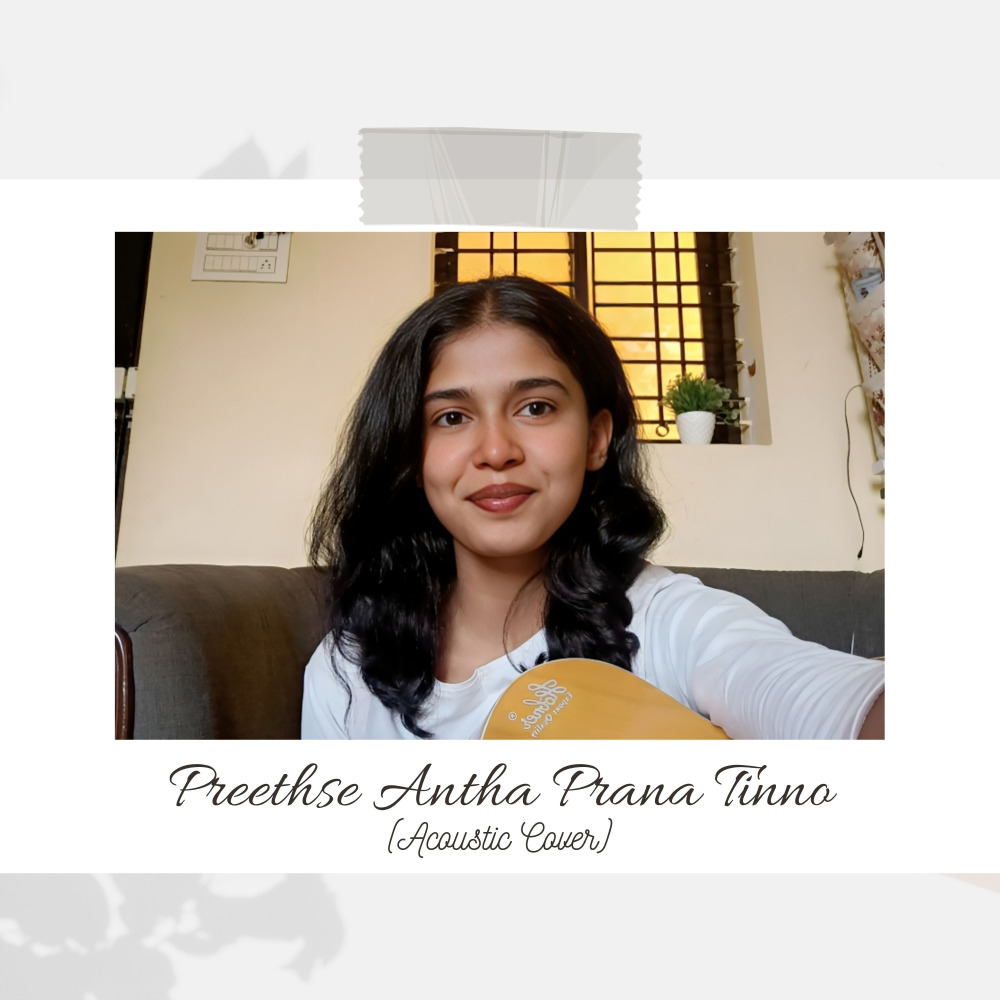 Preethse Antha Prana Tinno (Acoustic Cover)