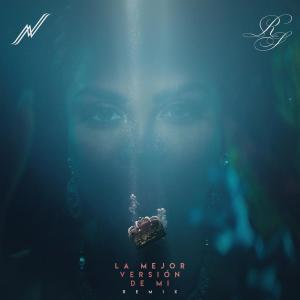 ดาวน์โหลดและฟังเพลง La Mejor Versión de Mi (Remix) พร้อมเนื้อเพลงจาก Natti Natasha