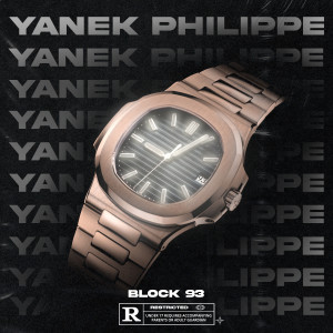 Listen to Philippe (Explicit) song with lyrics from Block 93