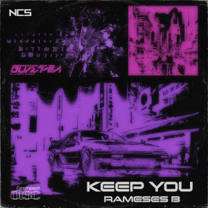 Album Keep You from Rameses B