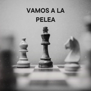 High Rollers Family的专辑Vamos a la Pelea