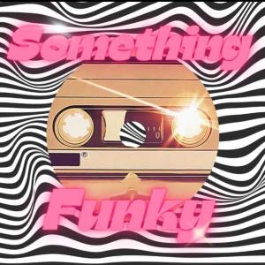 Fresh的專輯Something Funky