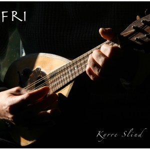 收聽Kyrre Slind的Fri歌詞歌曲