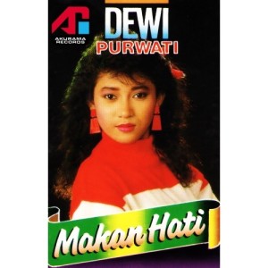 Listen to Makan Hati song with lyrics from Dewi Purwati