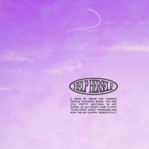 收听bbno$的help herself(with BENEE)歌词歌曲