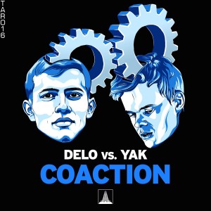 อัลบัม Coaction (Delo vs. Yak) ศิลปิน YAK