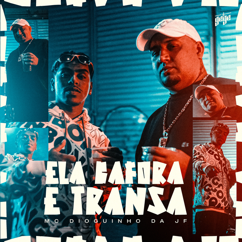 Ela Bafora e Transa, Transa e Bafora (Explicit)