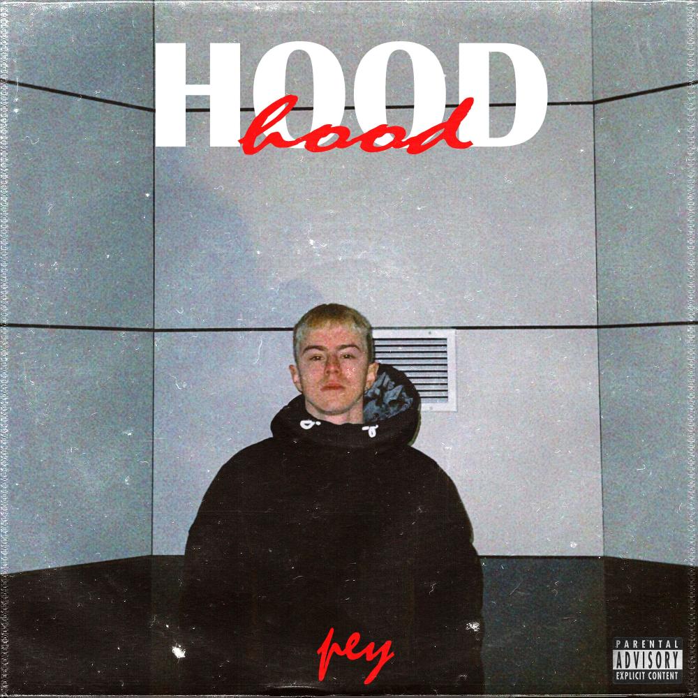 Hood (Explicit)