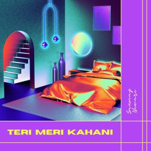 Dengarkan lagu Teri meri kahani nyanyian Saumay Neware dengan lirik