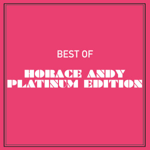 收聽Horace Andy的You Are My Angel歌詞歌曲