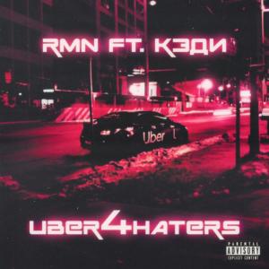 Rmn的專輯UBER4HATERS (Explicit)