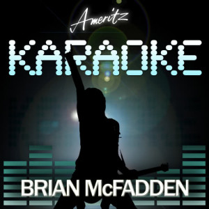 ดาวน์โหลดและฟังเพลง Irish Sun (In The Style Of Brian McFadden) พร้อมเนื้อเพลงจาก Ameritz Audio Karaoke
