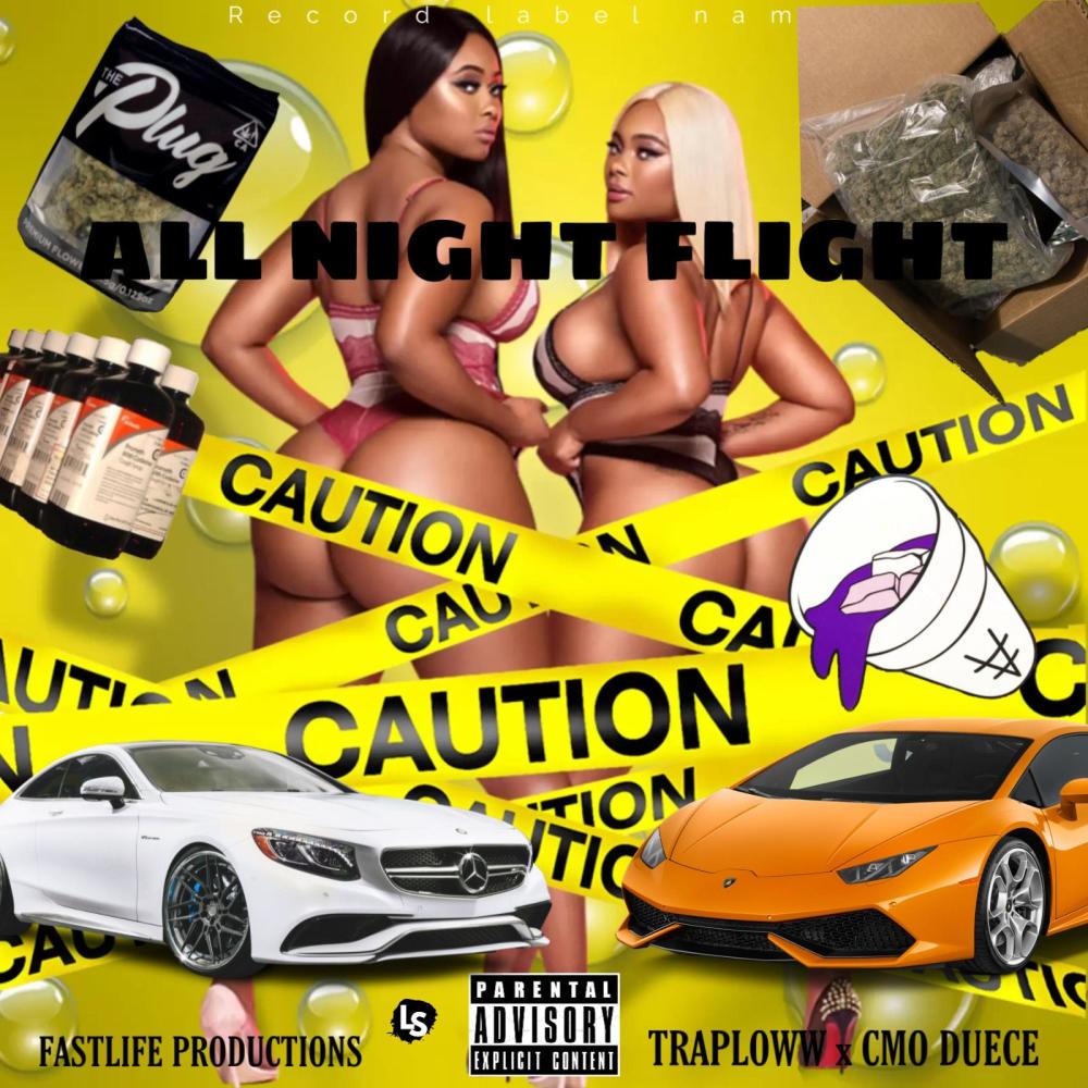 All Night Flight (feat. TrapLoww) (Explicit)