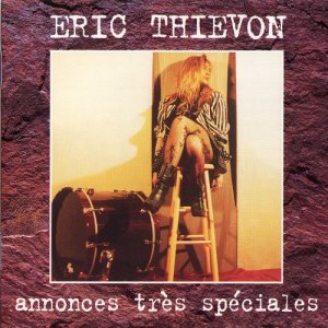 อัลบัม Annonces très spéciales ศิลปิน Eric Thievon
