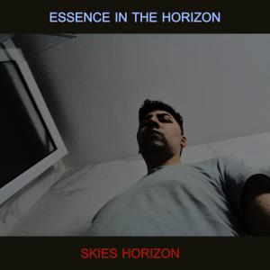 Listen to Essence in the Horizon song with lyrics from Skies Horizon