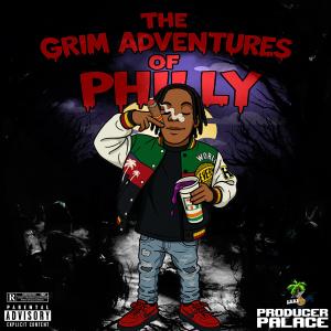 Lil Philly B的專輯The Grim Adventures of Philly (Explicit)