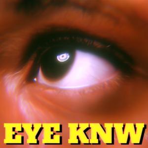 อัลบัม EYE KNW (Explicit) ศิลปิน Musik