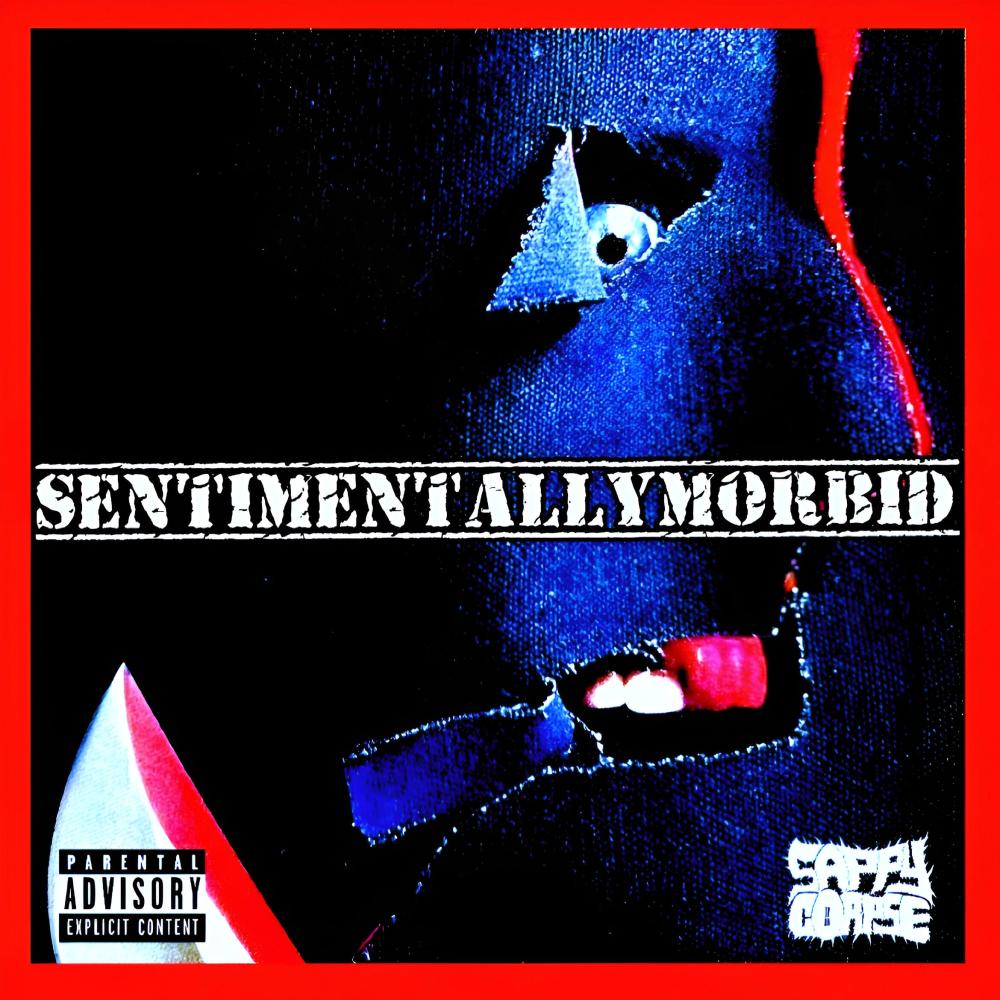 SENTIMENTALLYMORBID (feat. Razakel) (Explicit)