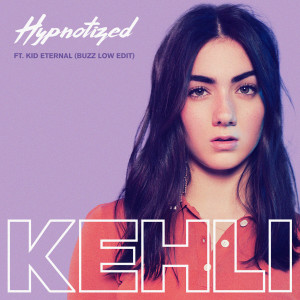ดาวน์โหลดและฟังเพลง Hypnotized (Buzz Low Remix) พร้อมเนื้อเพลงจาก KEHLI