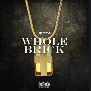 อัลบัม Whole Brick (feat. Jetta) (Explicit) ศิลปิน $ix Figures