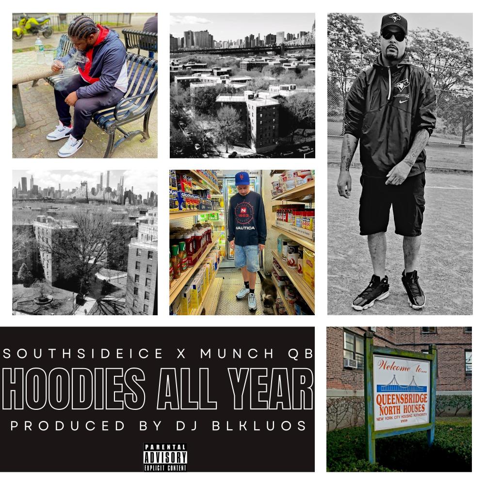 HOODIES ALL YEAR (feat. SOUTHSIDEICE & Munch QB) (Explicit)