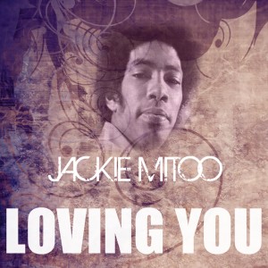 收聽Jackie Mittoo的Loving You歌詞歌曲